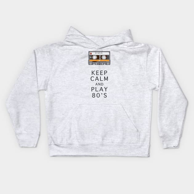 KEEP CALM And Play 80s Kids Hoodie by Dennson Creative